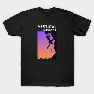 Vertical Therapy - Trust your grip | Climbers | Climbing | Rock climbing | Outdoor sports | Nature lovers | Bouldering T-Shirt